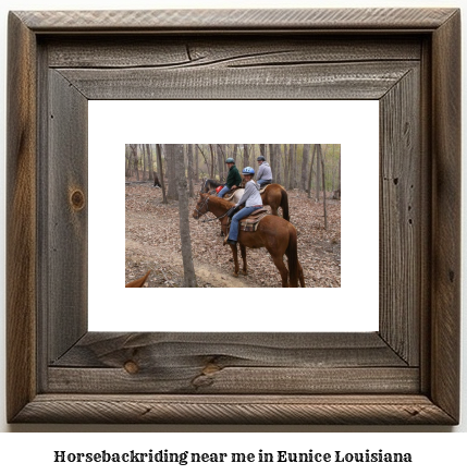 horseback riding near me in Eunice, Louisiana